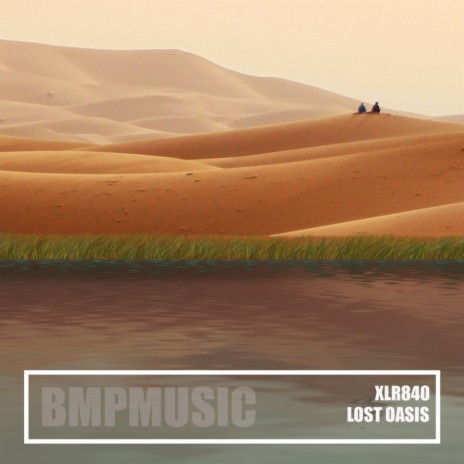 Lost Oasis (Original Mix)