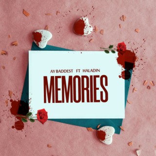 Memories ft. Haladin lyrics | Boomplay Music
