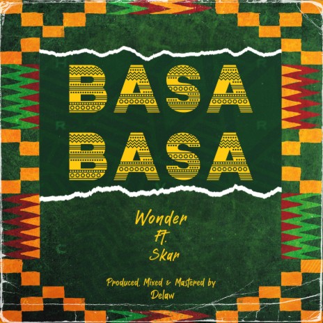 Basa Basa ft. Skar | Boomplay Music