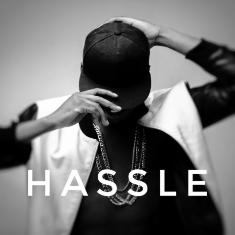 Hassle | Boomplay Music