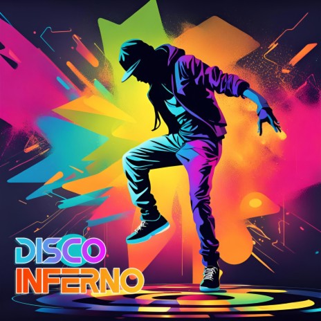 Disco Inferno | Boomplay Music