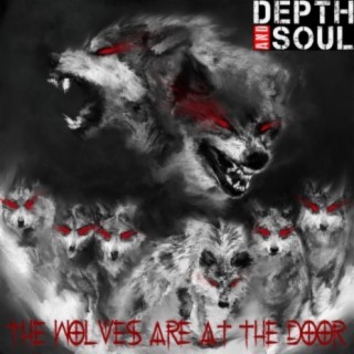 The Wolves Are At The Door