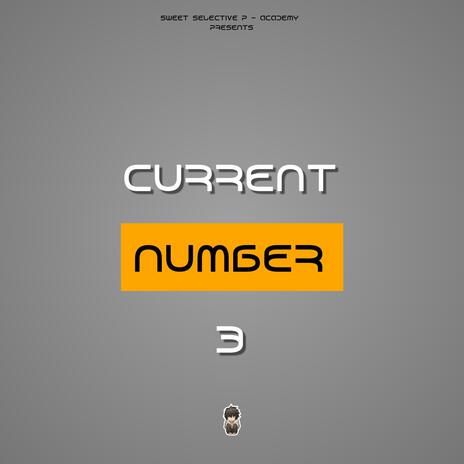 Current Number 3 | Boomplay Music