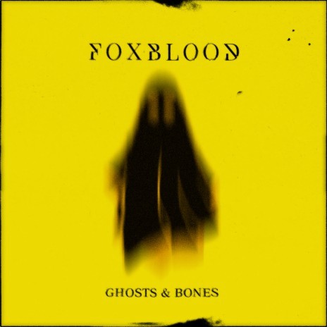 Ghosts & Bones | Boomplay Music