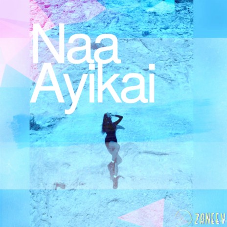 Naa Ayikai | Boomplay Music