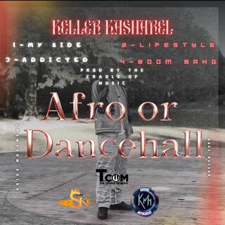 Afro Or Dancehall