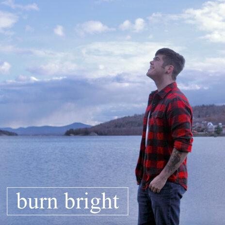 Burn Bright | Boomplay Music