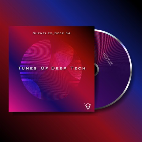 Tunes of Deep Tech (Original Mix) ft. ShortBass