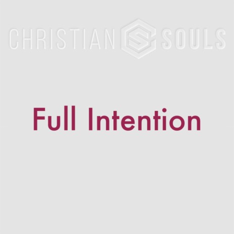 Full Intention | Boomplay Music