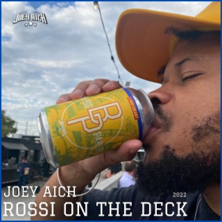 Rossi on the Deck (2022)