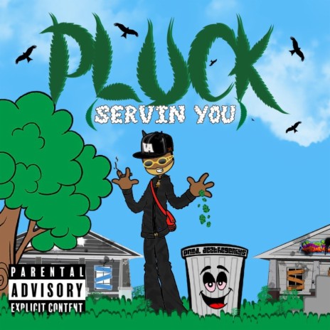 Pluck (Servin' You)