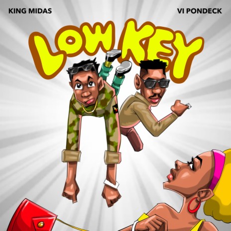 LOWKEY ft. Vi Pondeck | Boomplay Music