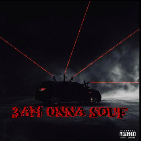 3am Onna Souf | Boomplay Music