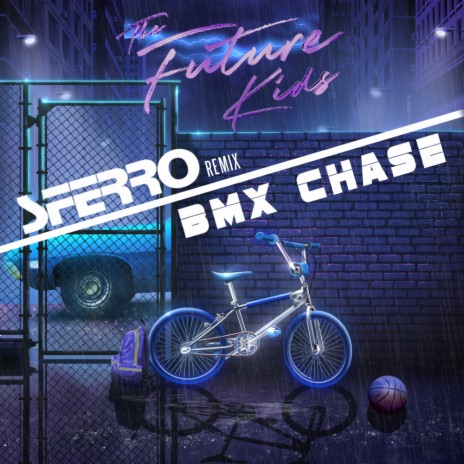 BMX Chase (Sferro Remix) ft. Sferro | Boomplay Music