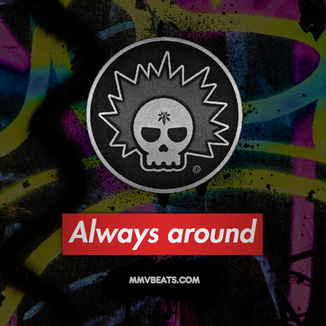 Always around | Boomplay Music