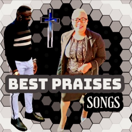 BEST PRAISE SONGS | Boomplay Music