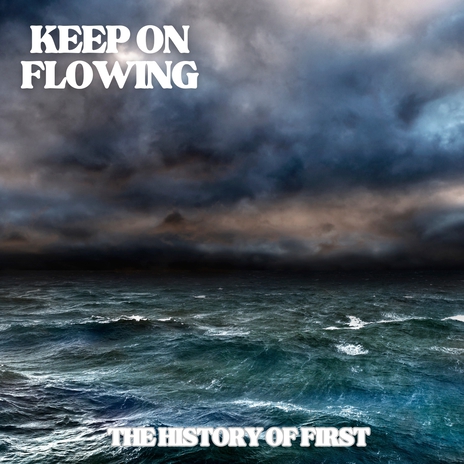 Keep on Flowing