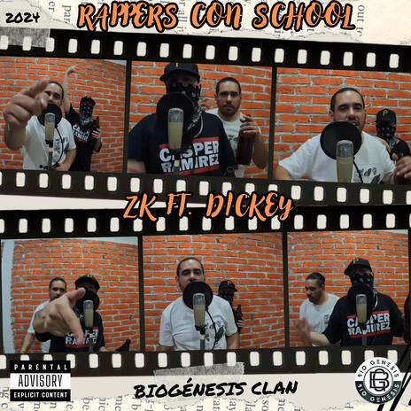 Rappers con school ft. DICKEY GUEVARA & Gxto beats | Boomplay Music