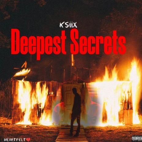 Deepest Secrets | Boomplay Music