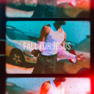 Fall For Jesus