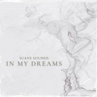 In My Dreams lyrics | Boomplay Music