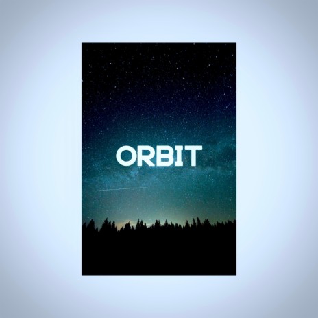 Orbit | Boomplay Music