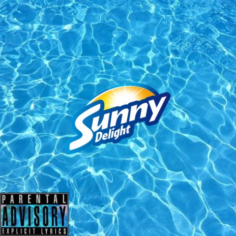 Sunny Delight | Boomplay Music
