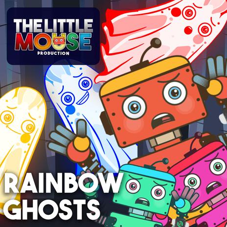 Rainbow Ghosts | Boomplay Music