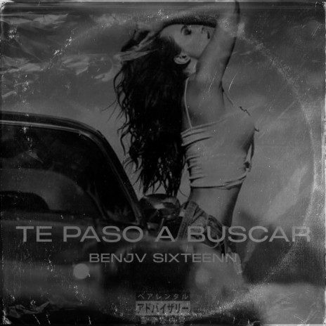 Te Paso a Buscar | Boomplay Music