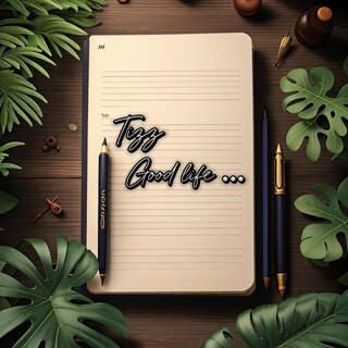 Good life lyrics | Boomplay Music