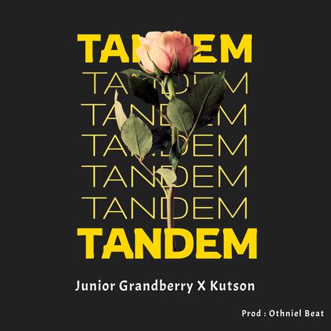 Tandem ft. Kutson | Boomplay Music