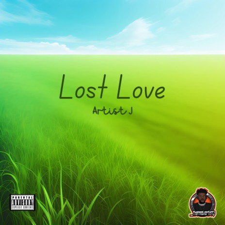 Lost Love | Boomplay Music