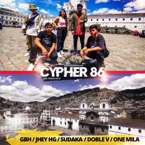 Cypher 86 ft. GBH, JHEY HG, Sudaka, Doble V & One Mila | Boomplay Music