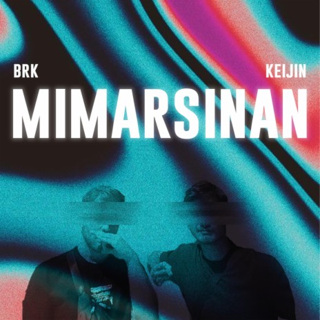MİMARSİNAN ft. Keijin | Boomplay Music