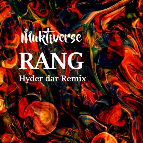 RANG (Hyder dar Remix) ft. Hyder dar | Boomplay Music