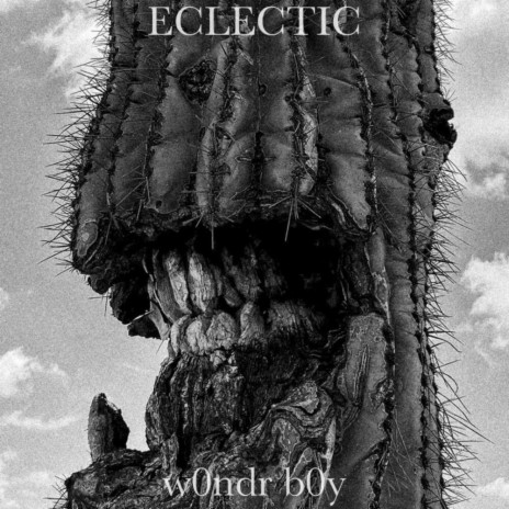 ECLECTIC | Boomplay Music