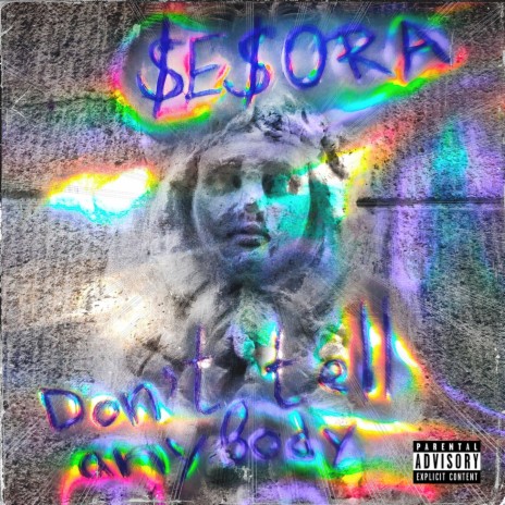 Don't Tell Anybody | Boomplay Music