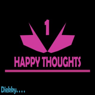 Happy Thoughts