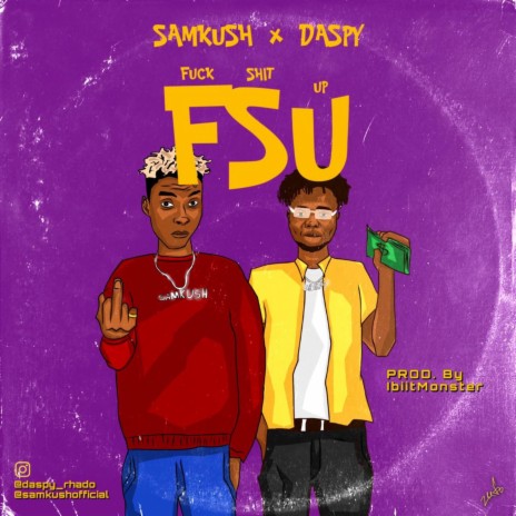 Fuck Shit Up (Fsu) ft. Dapsy | Boomplay Music