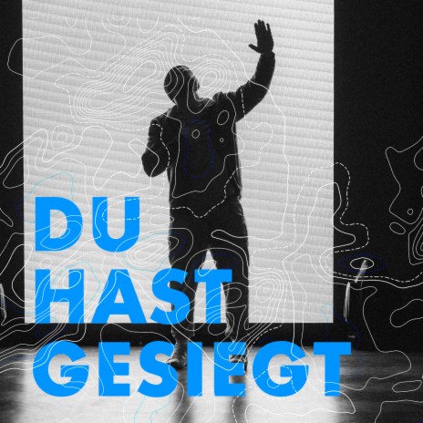 Du hast gesiegt | Boomplay Music