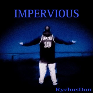 'IMPERVIOUS'