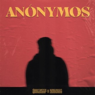 Anónymos (Acoustic Version) ft. Kingeorge lyrics | Boomplay Music