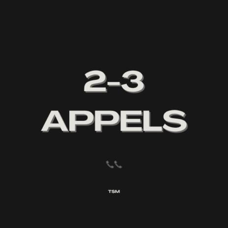 2-3 Appels | Boomplay Music