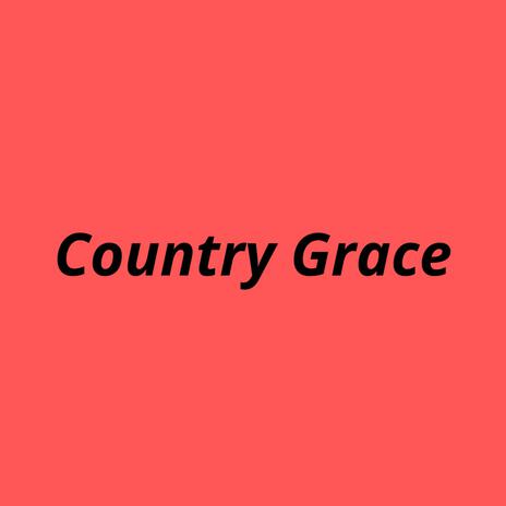 Country Grace | Boomplay Music