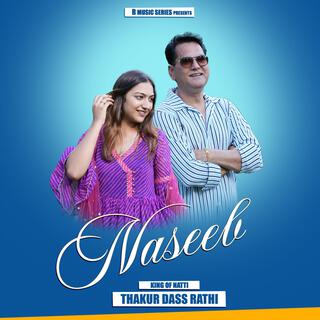 NASEEB (A Love Story)