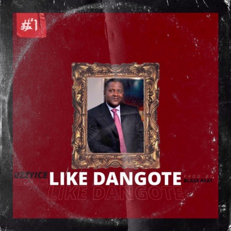 Like Dangote | Boomplay Music