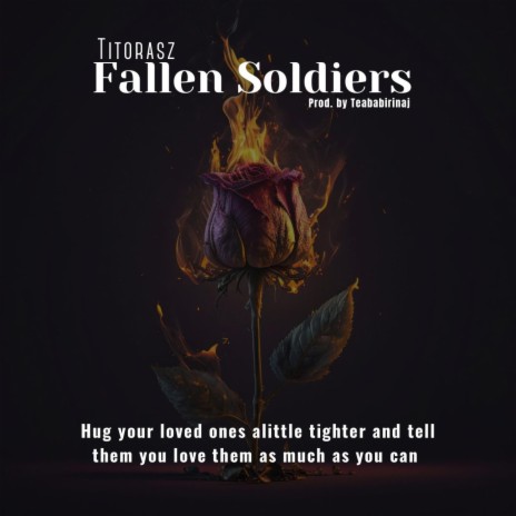 Fallen Soldiers (RIP) | Boomplay Music