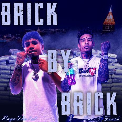 BrickByBrick ft. Supa8 Fresh | Boomplay Music