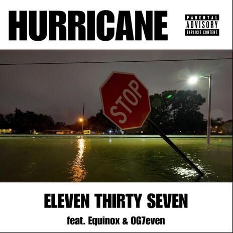 HURRICANE ft. Equinox & OG7even | Boomplay Music