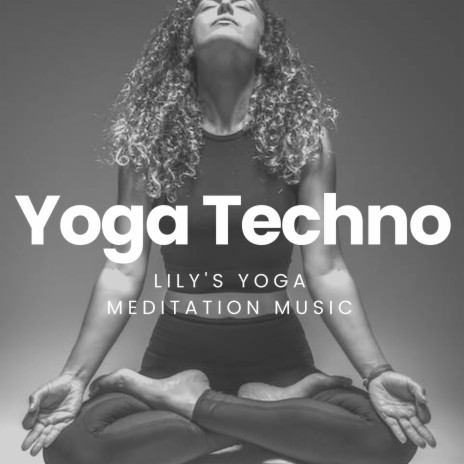 Yoga Techno | Boomplay Music